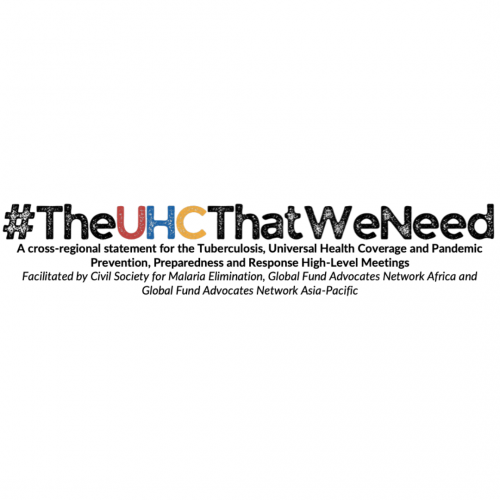 #TheUHCThatWeNeed: A Cross Regional Statement the TB, UHC and Pandemic Prevention, Preparedness and Response High Level Meetings