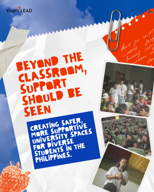 Beyond the Classroom, and Above: Strengthening Psychosocial Support for Diverse University Students in the Philippines